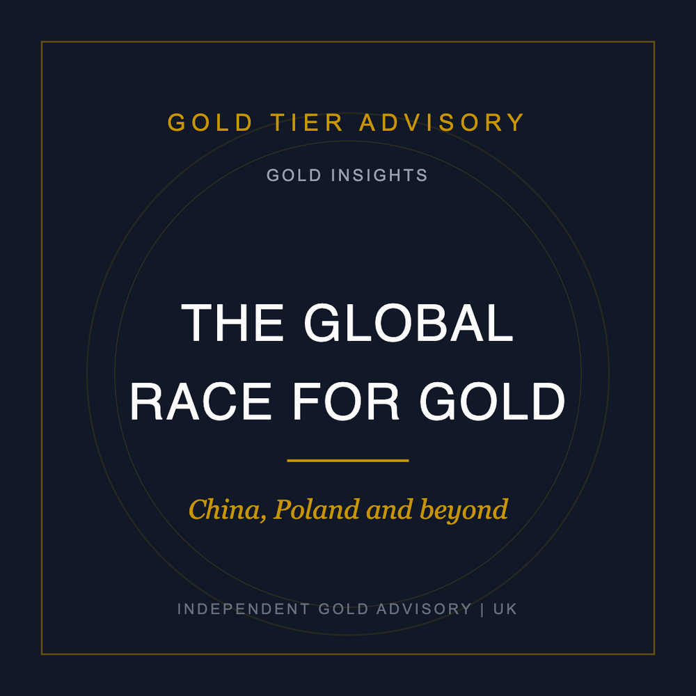 The Global Race for Gold - Gold Tier Advisory