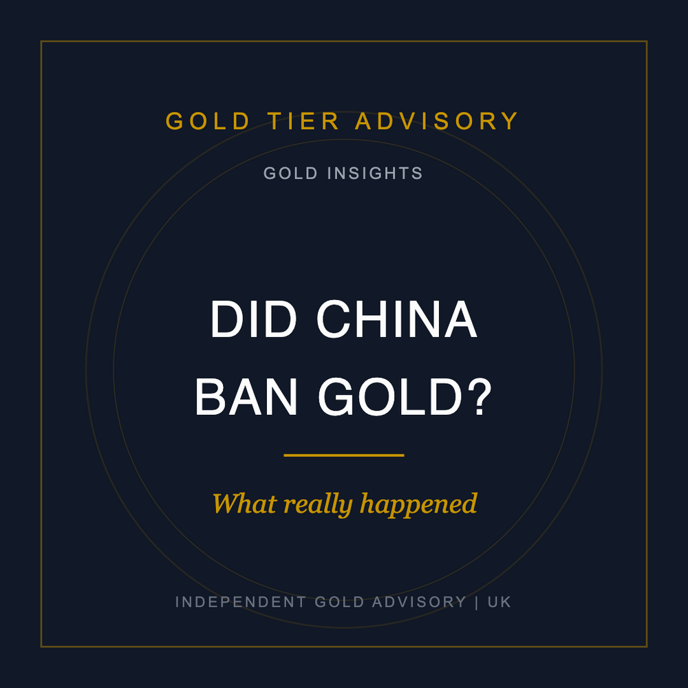 Did China Ban Gold - Gold Tier Advisory